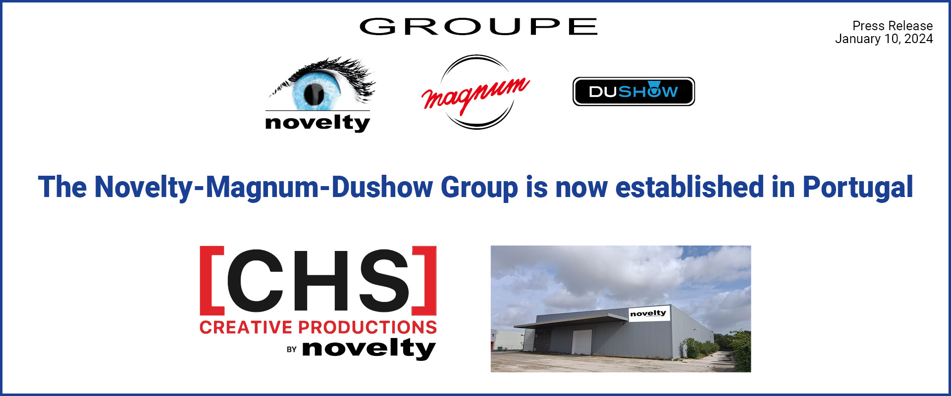 Visuel The Novelty-Magnum-Dushow Group is now established in Portugal